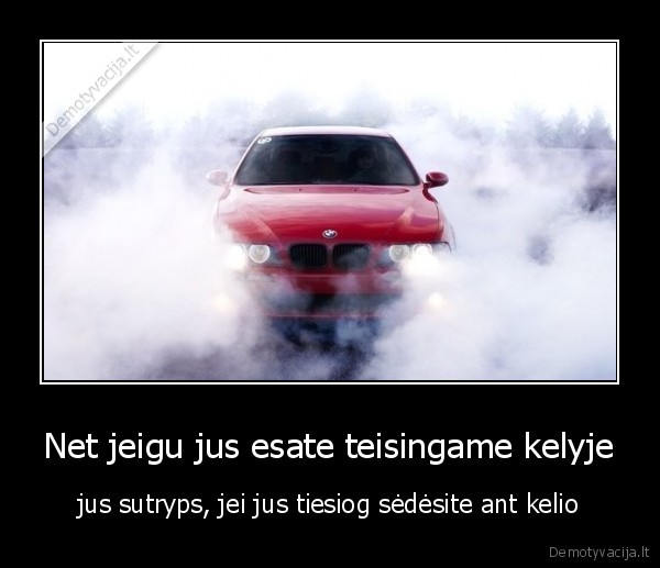 kelias,teisingas