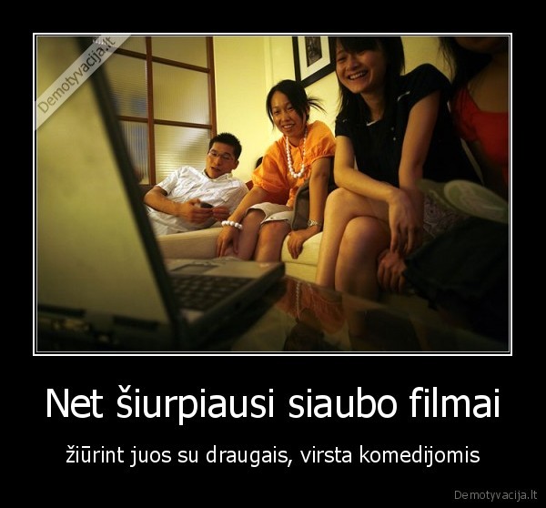 kubiliaus, patalpinti, nekokybiski, filmai