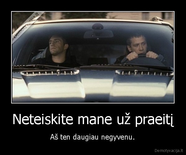 praeitis,teisti,dabartis