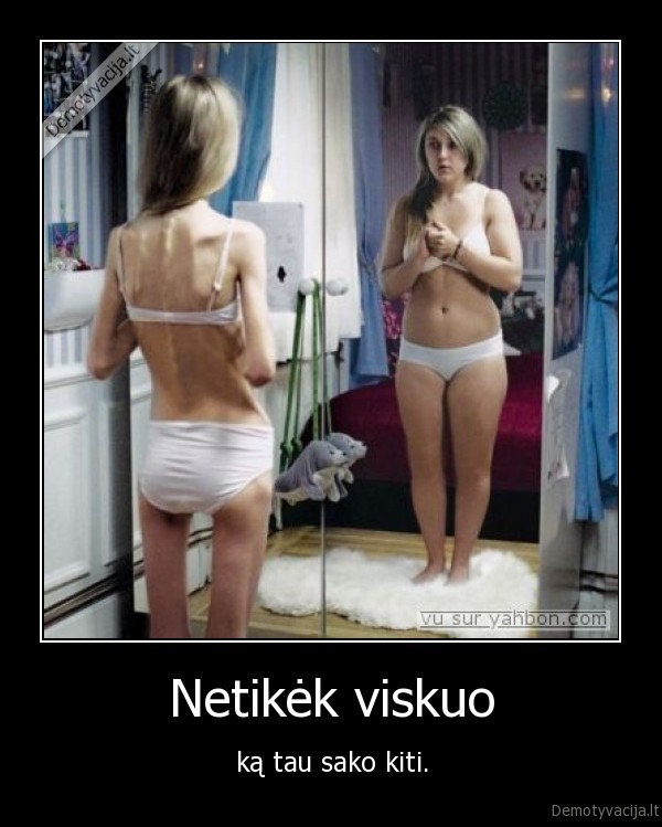 Netikėk viskuo
