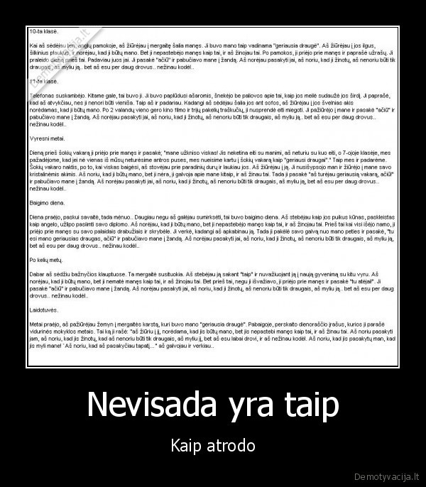 Nevisada yra taip