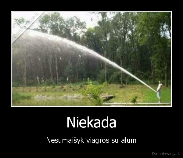 Niekada