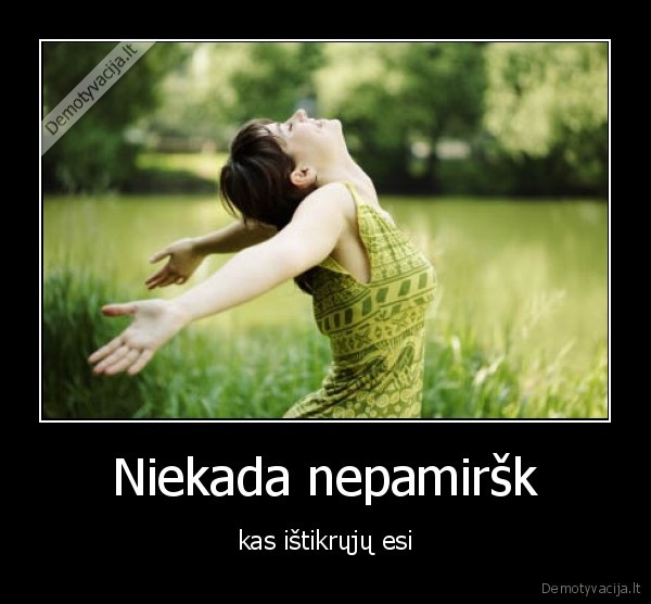 Niekada nepamiršk