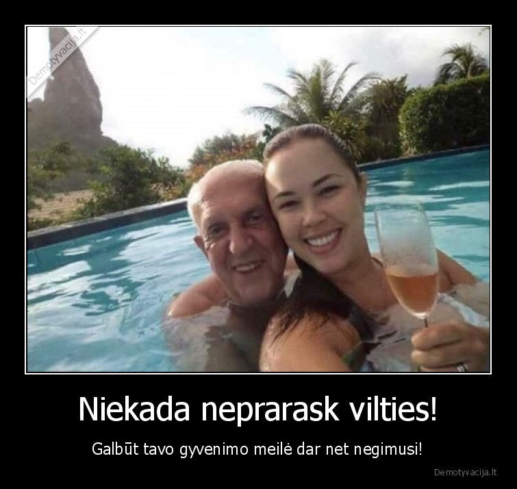 meile,gyvenimas,viltis