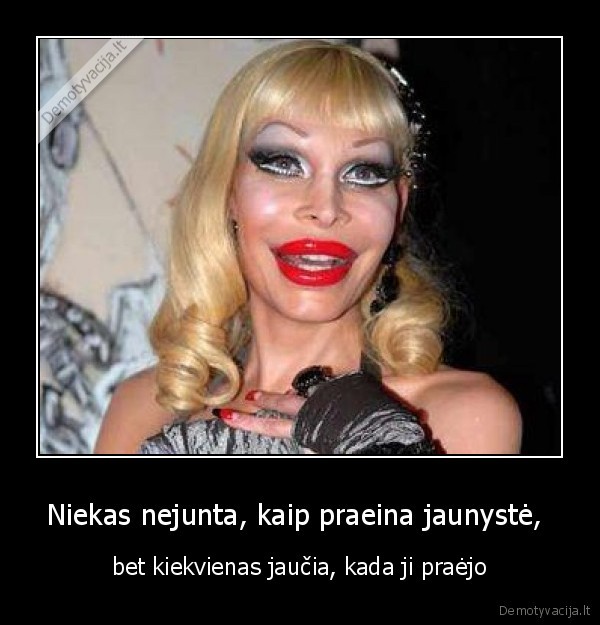 Niekas nejunta, kaip praeina jaunystė, 