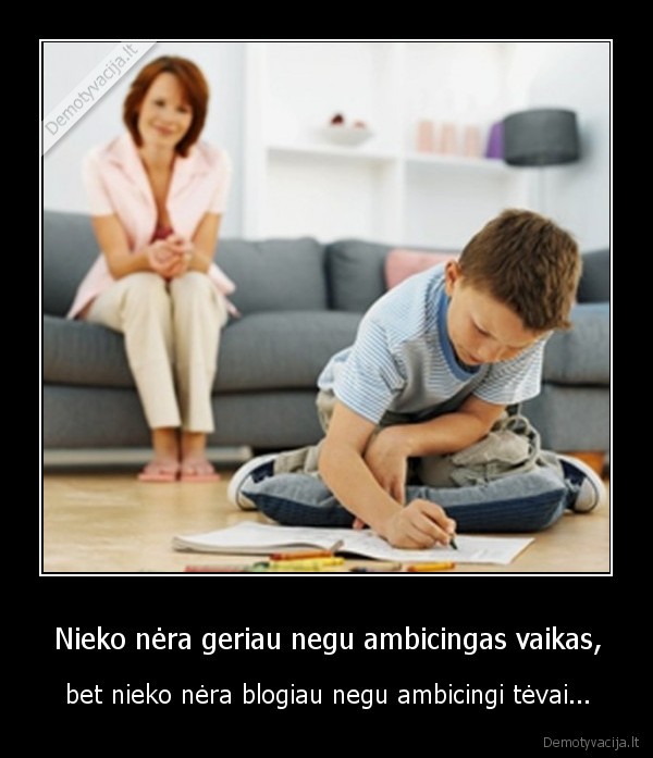 seima,tevu, ir, vaiku, santykiai,ambicijos,tevai,vaikai