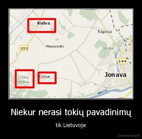 Niekur nerasi tokių pavadinimų