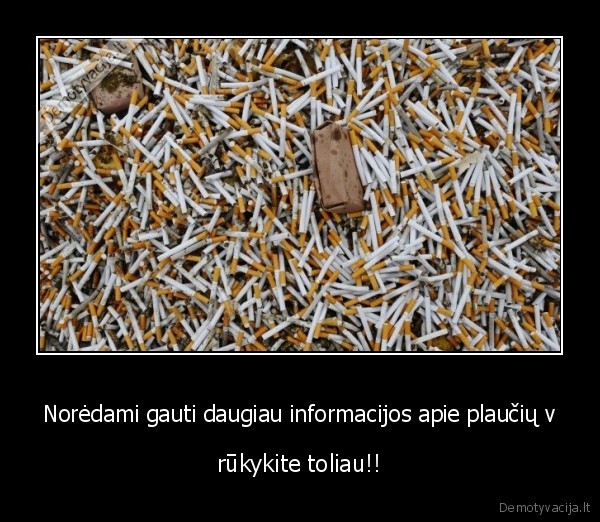 Norėdami gauti daugiau informacijos apie plaučių v