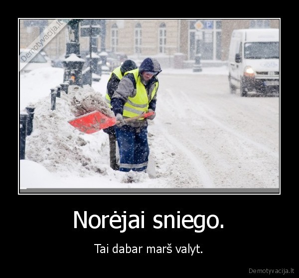 sniegas,valyti