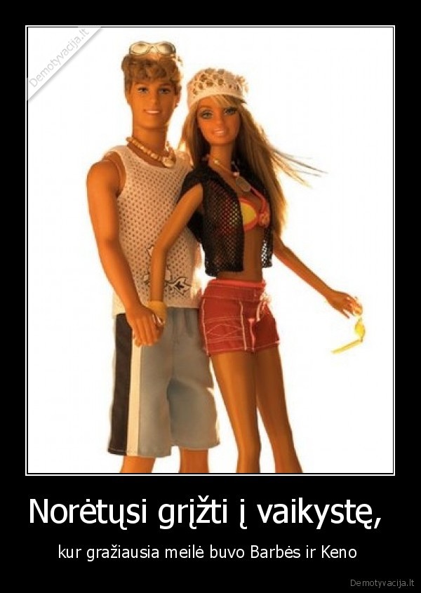 Norėtųsi grįžti į vaikystę, 