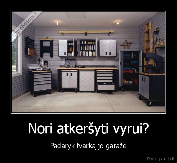 geriau, nebandykit