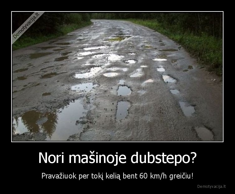 dubstepas,muzika,kelias,duobes