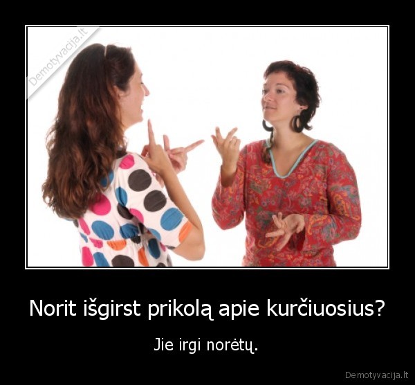 kurti,kurtieji,zmones