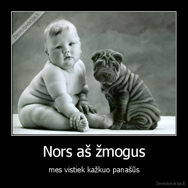 Nors aš žmogus