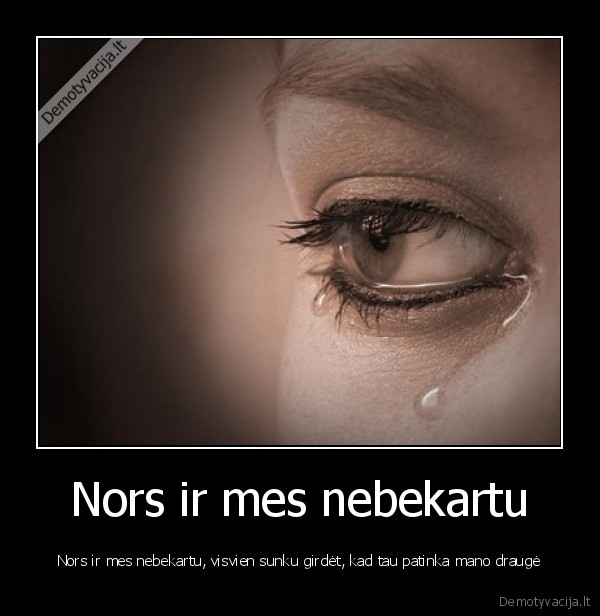 meile,skausmas,drauge
