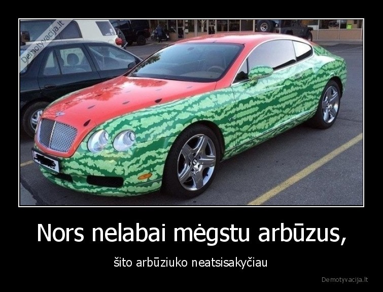 masina,arbuzas,wow