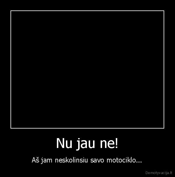 Nu jau ne!