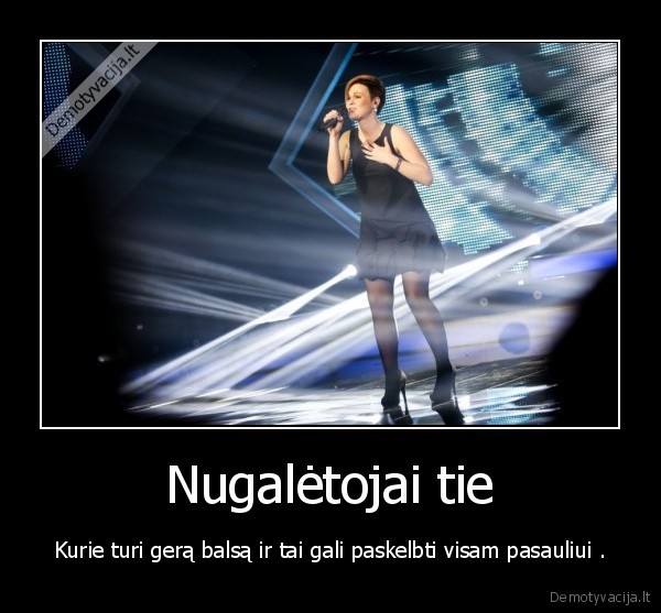 Nugalėtojai tie