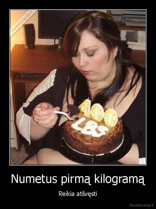tortas,svorio, metimas,antsvoris