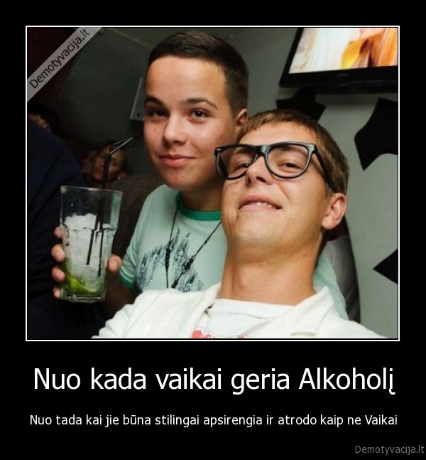 Nuo kada vaikai geria Alkoholį