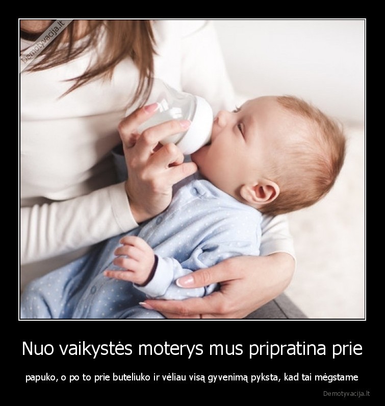 papai,butelis,vaikyste,moterys
