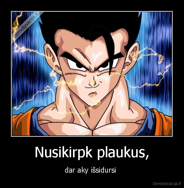 Nusikirpk plaukus,