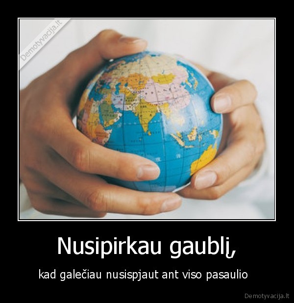Nusipirkau gaublį,