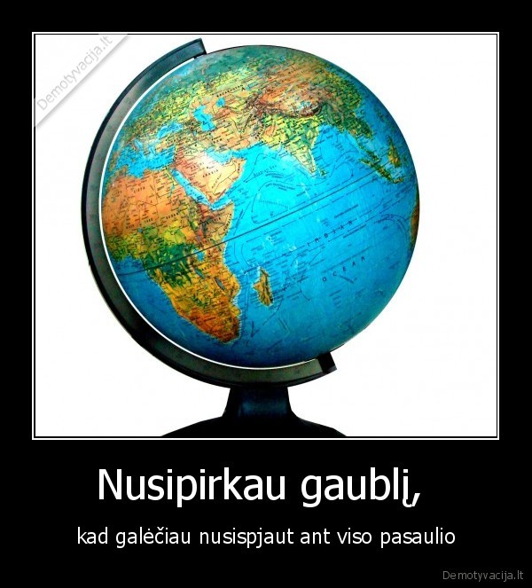 Nusipirkau gaublį, 