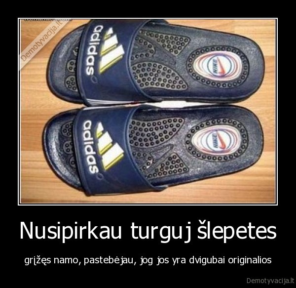 Nusipirkau turguj šlepetes