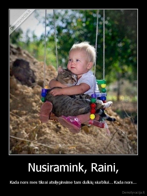 Nusiramink, Raini,