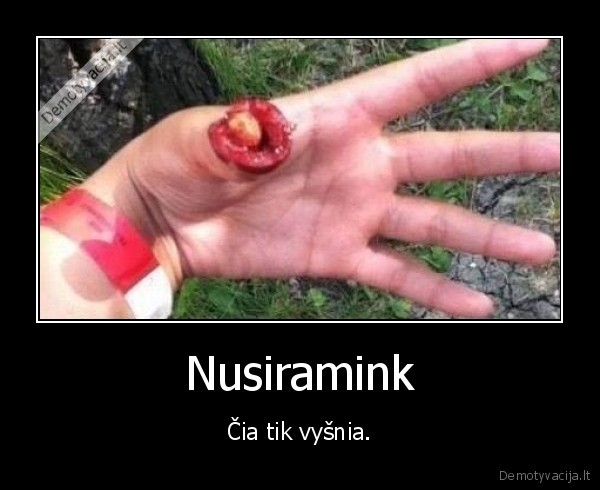 pirstas,vysnia,baisu