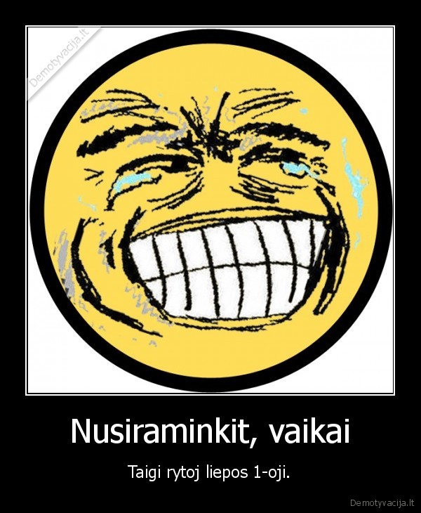 Nusiraminkit, vaikai