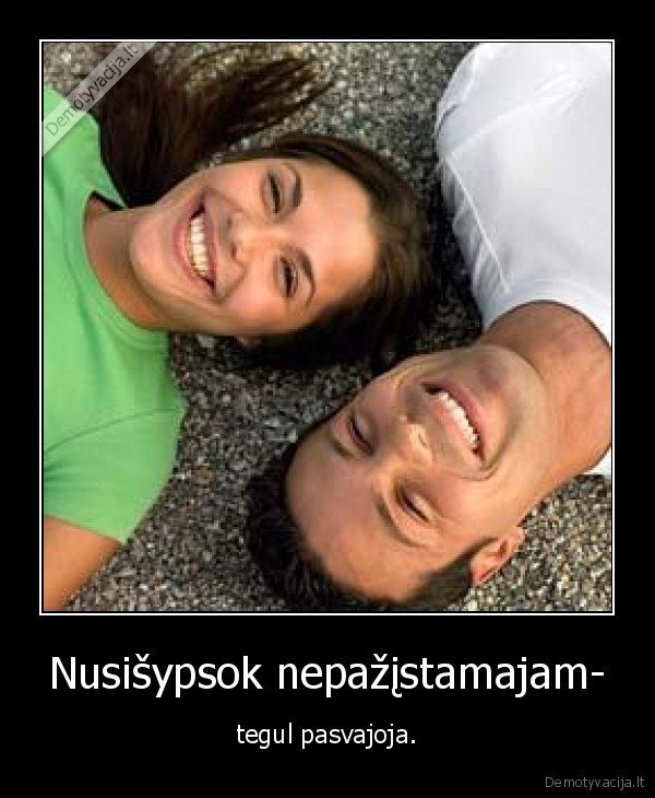 Nusišypsok nepažįstamajam-
