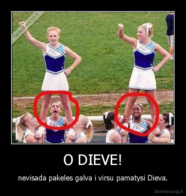 O DIEVE!