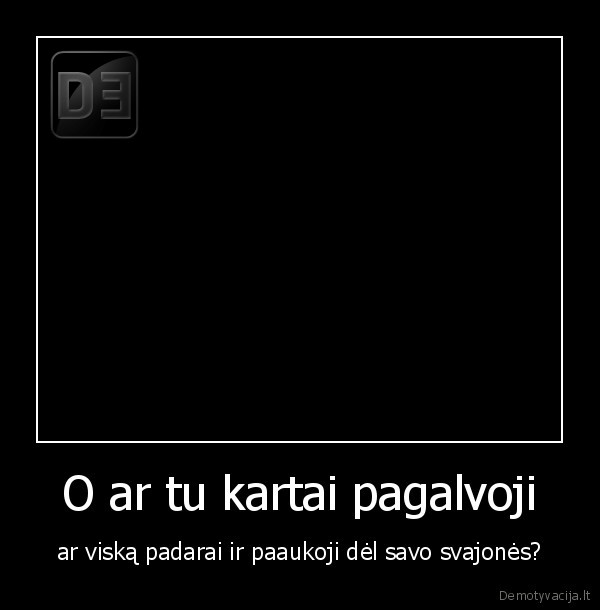 nepasiduok