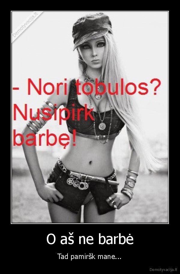 O aš ne barbė