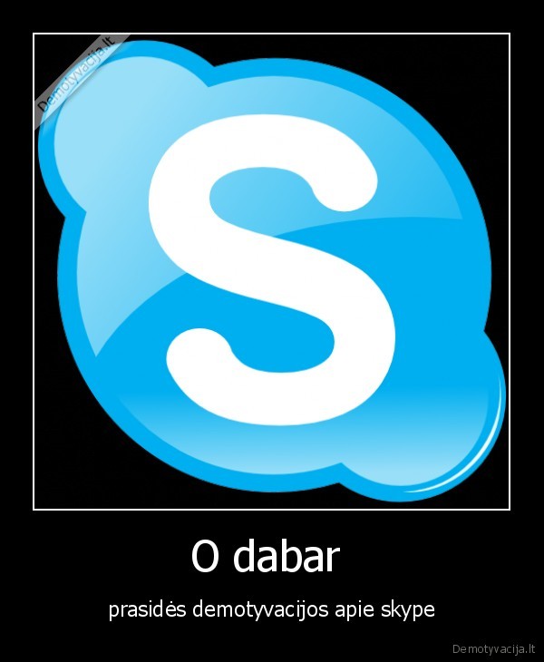 O dabar 