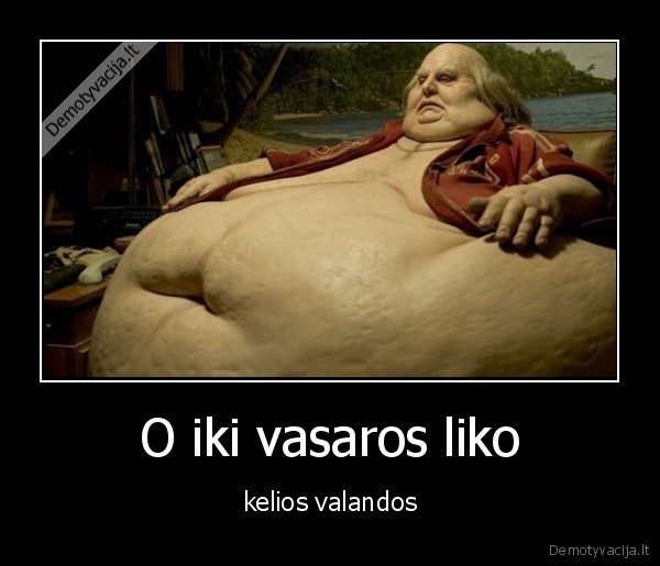 valandos,pora,liko
