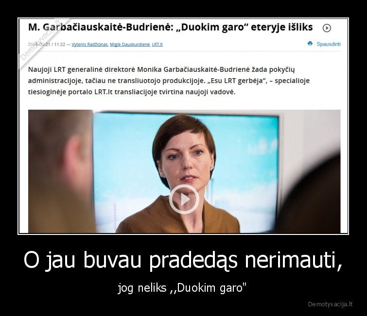 lrt,,duokim, garo,garbaciauskaite,ironija