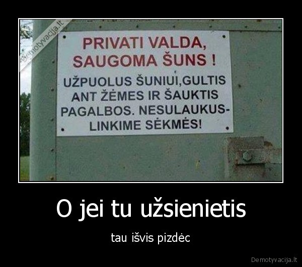 O jei tu užsienietis