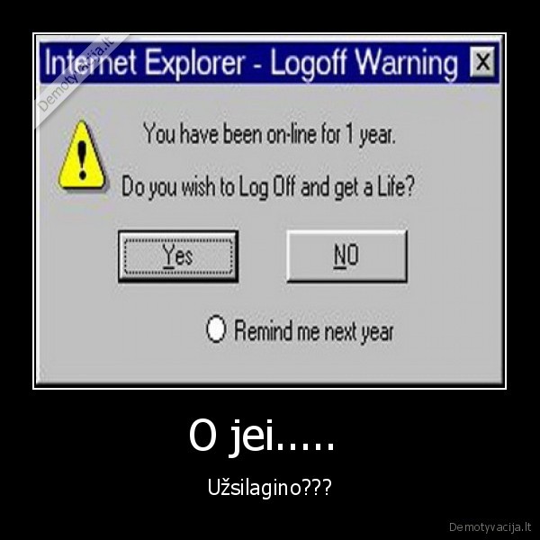 O jei..... 