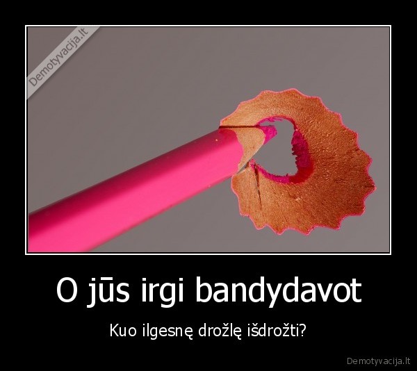 piestuko, drozimas,drozia, piestuka