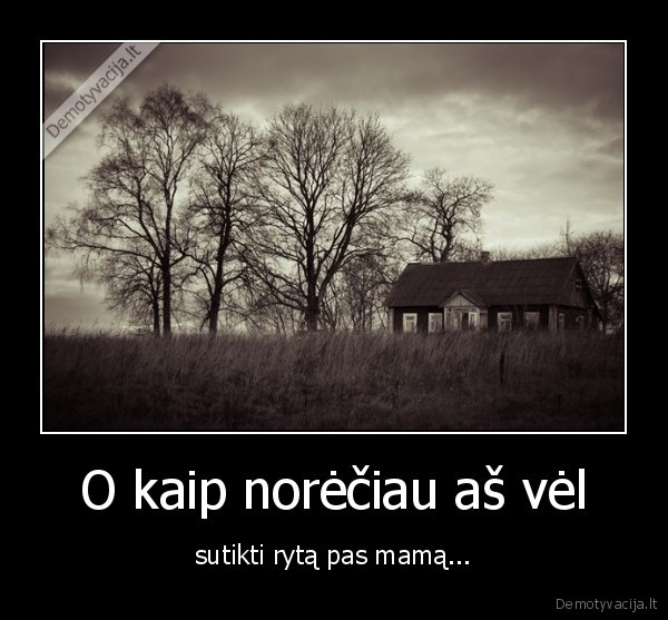 mama, ilgesys