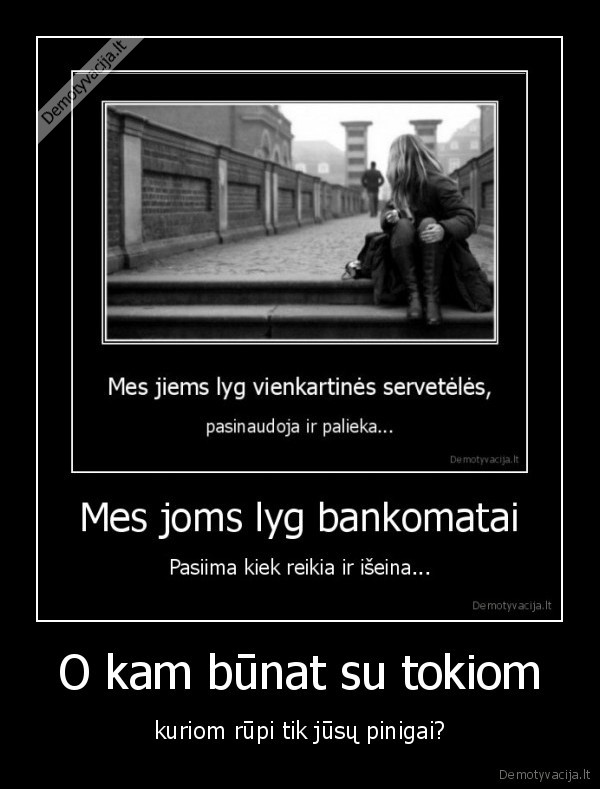 O kam būnat su tokiom