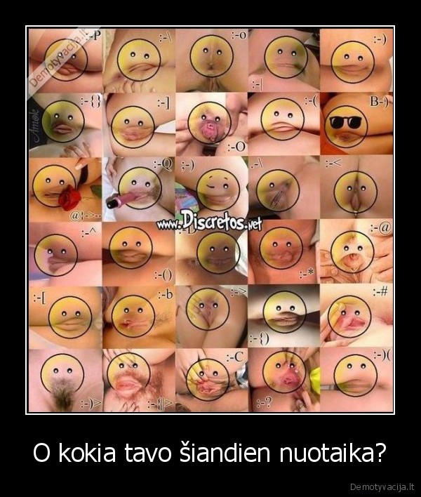 O kokia tavo šiandien nuotaika?