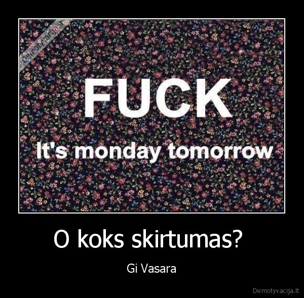 vasara,rytai,pirmadienis,mokykla