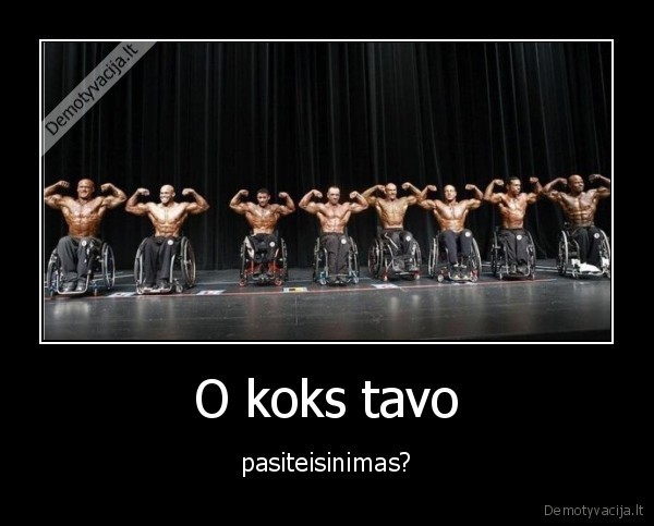 O koks tavo