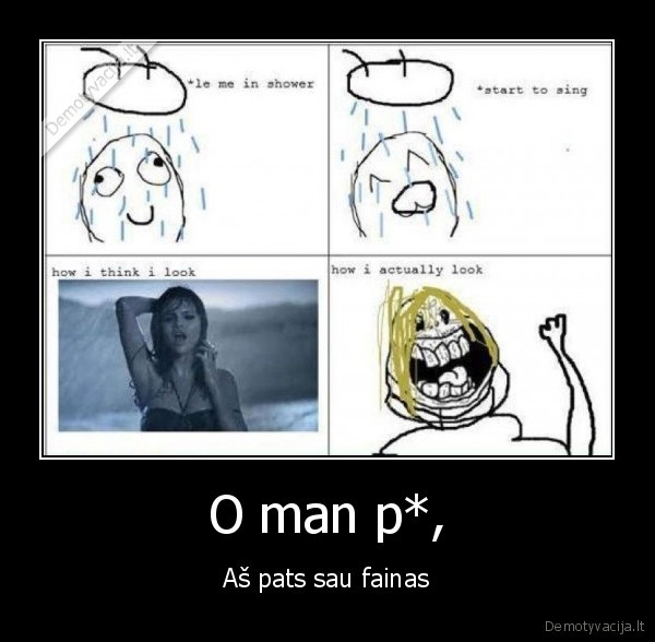 O man p*,