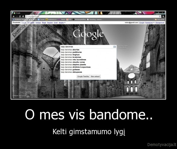 O mes vis bandome..