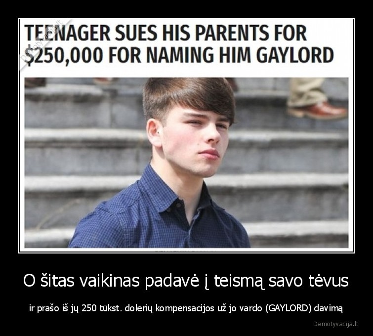 gaylord,vardas,teismas,sunus,vaikas,tevai